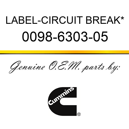 LABEL-CIRCUIT BREAK* 0098-6303-05