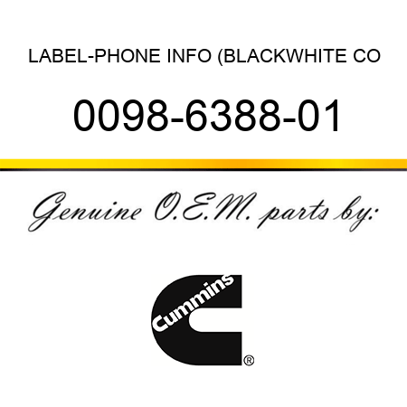 LABEL-PHONE INFO (BLACK,WHITE CO 0098-6388-01