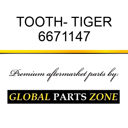 TOOTH- TIGER 6671147
