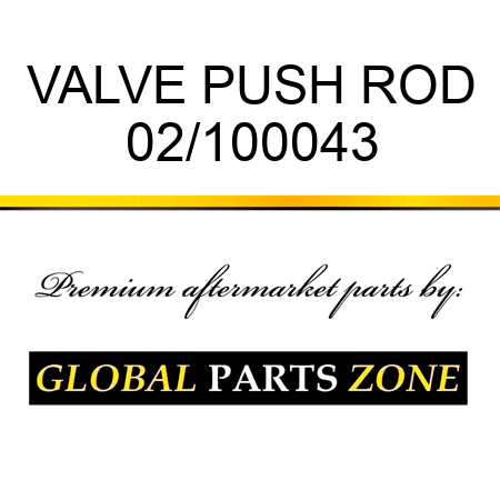 VALVE PUSH ROD 02/100043