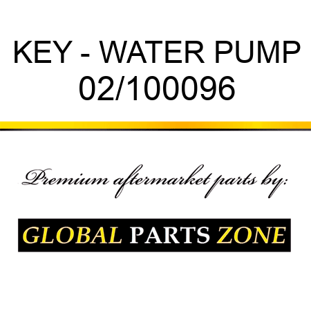 KEY - WATER PUMP 02/100096