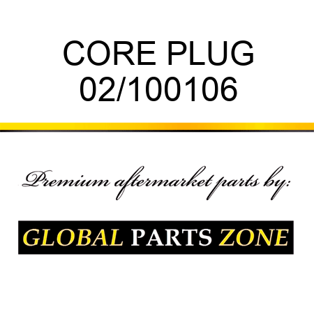 CORE PLUG 02/100106