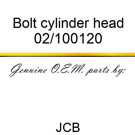 Bolt, cylinder head 02/100120