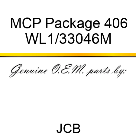 MCP Package 406 WL1/33046M