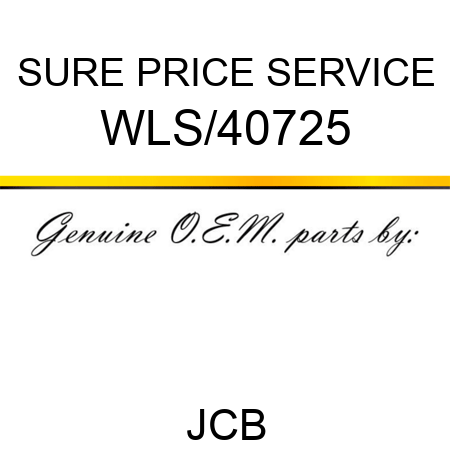 SURE PRICE SERVICE WLS/40725