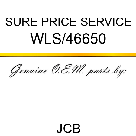 SURE PRICE SERVICE WLS/46650