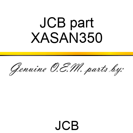 JCB part XASAN350