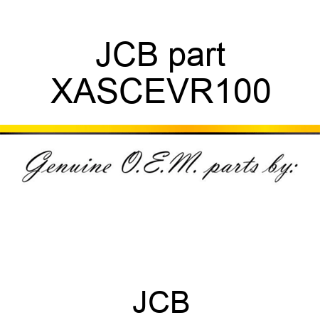 JCB part XASCEVR100