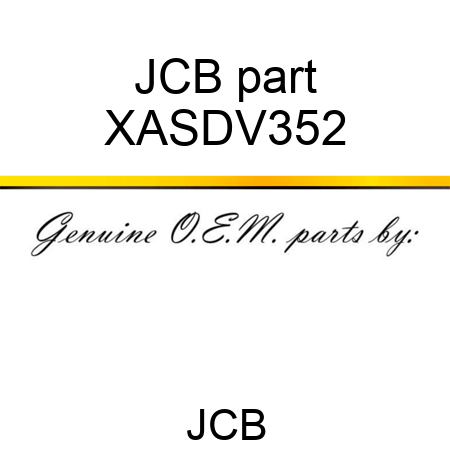 JCB part XASDV352