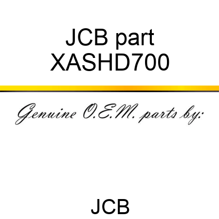 JCB part XASHD700