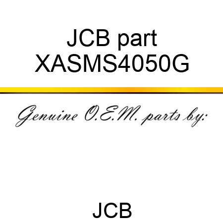 JCB part XASMS4050G