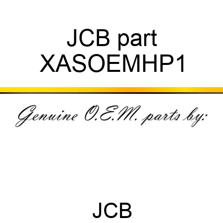 JCB part XASOEMHP1