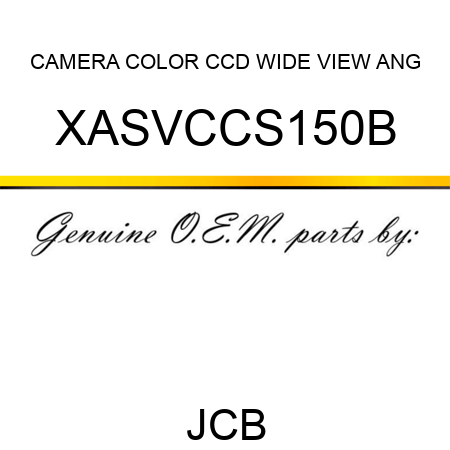 CAMERA, COLOR CCD WIDE VIEW ANG XASVCCS150B