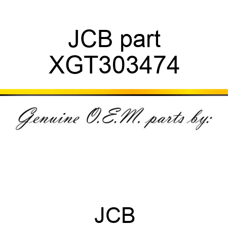 JCB part XGT303474